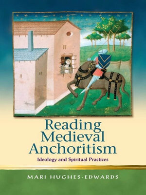 cover image of Reading Medieval Anchoritism